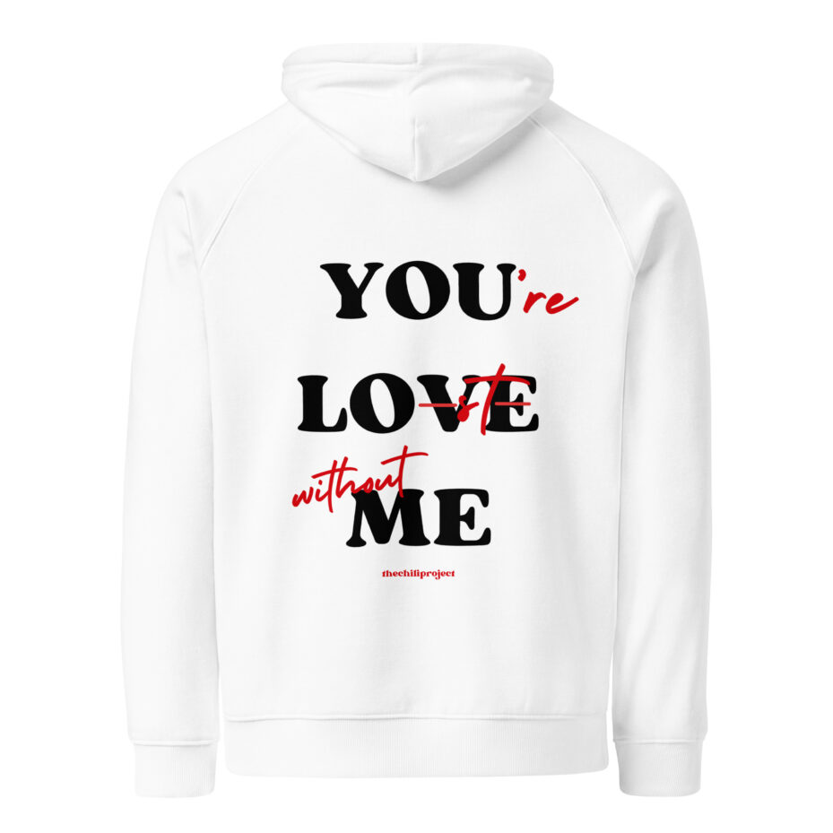 you love me / you’re lost without me